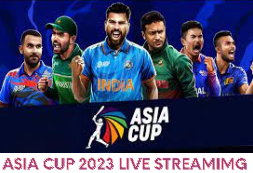 Watch Asia Cup 2023 Live Unlimited live Streaming blogdexer