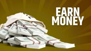 earn money