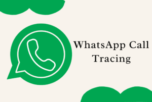 trace whatsapp calls